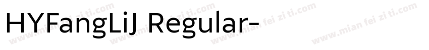 HYFangLiJ Regular字体转换